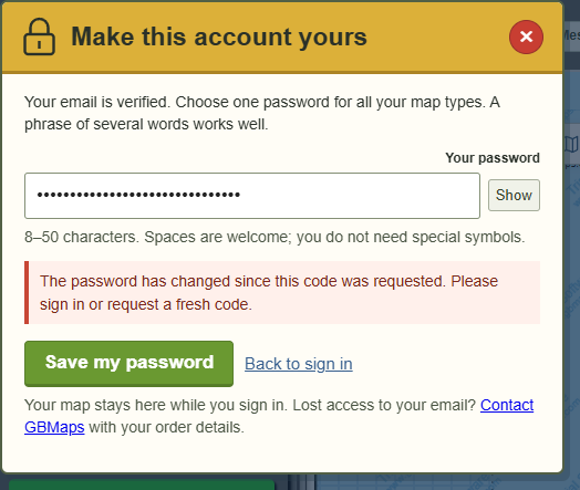 A newer password change already exists — actual GBMaps message